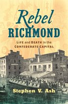 Civil War America - Rebel Richmond
