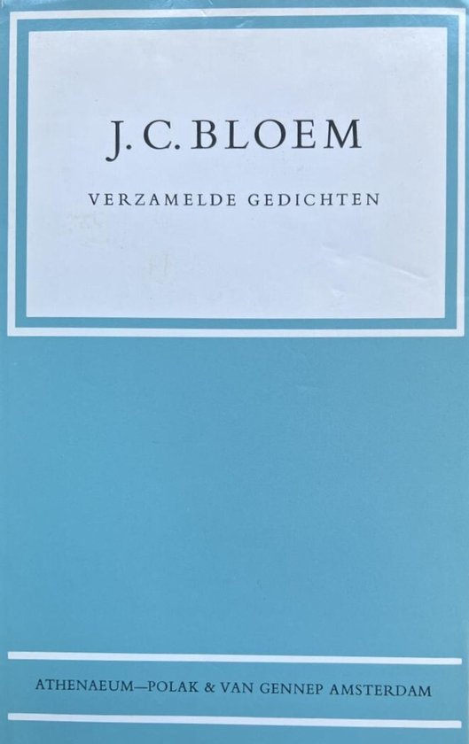 Boek "Verzamelde gedichten" van J. C. Bloem, uitgeverij Athenaeum—Polak & Van Gennep Amsterdam.