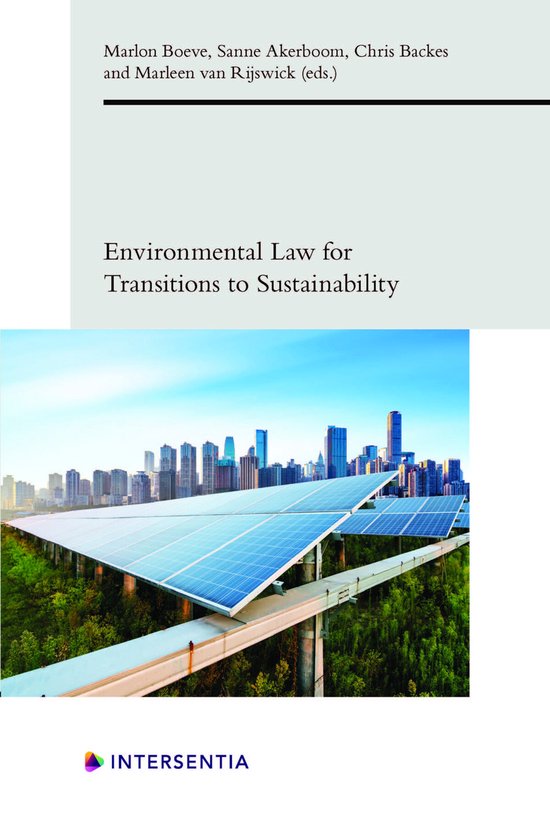Environmental Law for Transitions to Sustainability, 7 9781780689296