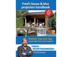 Bouwtekeningen - Fred's bouw & klus projecten handboek