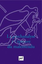 La psychanalyse à l'épreuve du malentendu