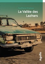 Agullo fiction - La Vallée des Lazhars