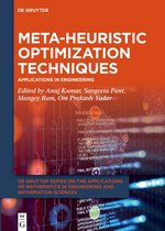 De Gruyter Series on the Applications of Mathematics in Engineering and Information Sciences10- Meta-heuristic Optimization Techniques