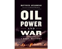 Omslag van Oil, Power, and War