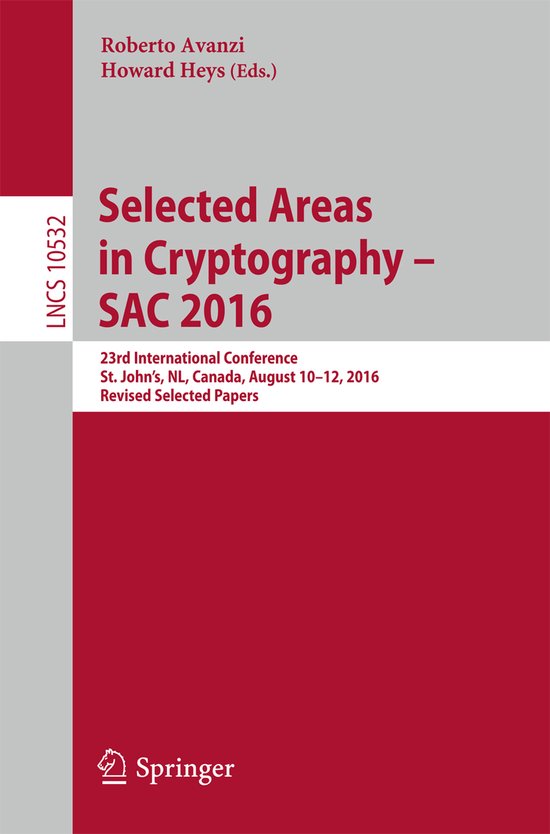 Lecture Notes in Computer Science10532- Selected Areas in Cr ... - cover