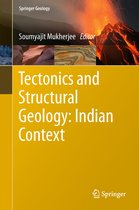 Tectonics and Structural Geology Indian Context