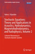 Stochastic Equations Theory and Applications in Acoustics Hydrodynamics Magne