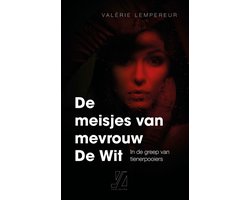 De Meisjes van mevrouw de Wit