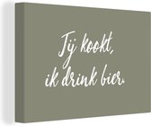 Tableau sur toile Citations - Dictons - Tu cuisines, je bois de la bière - Bières - 180x120 cm - Décoration murale XXL