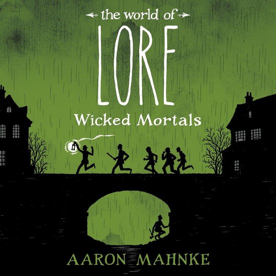 The World of Lore2-The World of Lore, Volume 2: Wicked Morta ... - cover