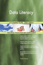 Data Literacy A Complete Guide - 2021 Edition