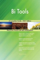 Bi Tools A Complete Guide - 2021 Edition
