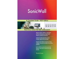 SonicWall A Complete Guide - 2021 Edition