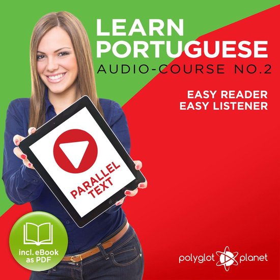 Learn Portuguese - Easy Reader - Easy Listener - Parallel Te ... - cover