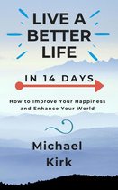 In 14 Days - Live A Better Life