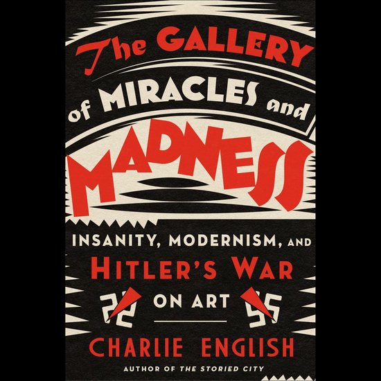 The Gallery of Miracles and Madness - cover