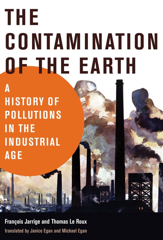 History for a Sustainable Future - The Contamination of the  ... - cover