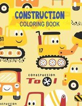 Construction Coloring Book: Activity Book for Toddlers & Kids