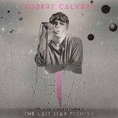 Robert Calvert - Last Starfighter (LP)