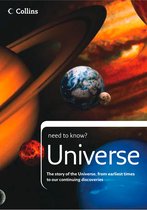Collins Need to Know? - Universe: The story of the Universe, from earliest times to our continuing discoveries (Collins Need to Know?)