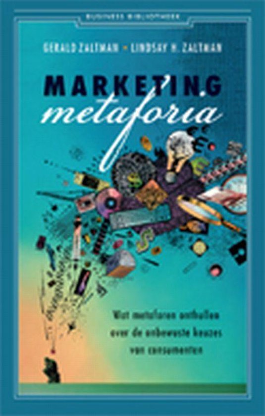 Cover van het boek 'Marketing Metaforia' van L. H. Zaltman en G. Zaltman