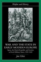 Warfare and History - War and the State in Early Modern Europe