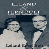 Leland & Fern Bolt
