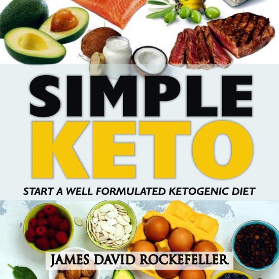 Simple Keto: Start a Well Formulated Ketogenic Diet - cover