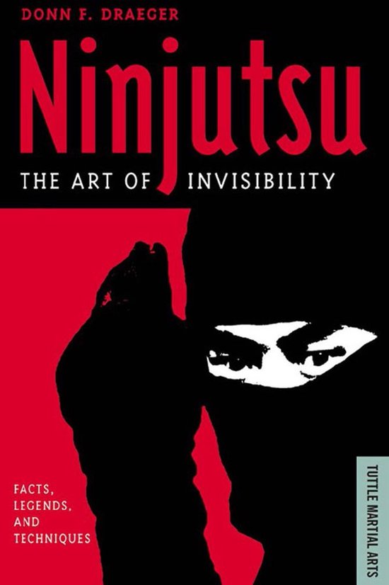 Ninjutsu the Art of Invisibility - cover