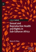 Global Research in Gender, Sexuality and Health - Sexual and Reproductive Health and Rights in Sub-Saharan Africa