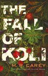 The Rampart Trilogy 3 - The Fall of Koli