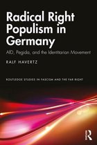 Routledge Studies in Fascism and the Far Right - Radical Right Populism in Germany