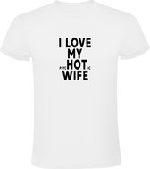 I love my psycHOTic wife Heren t-shirt | vrouw | relatie | bruiloft | valentijnsdag | vaderdag | Wit