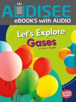 Bumba Books ® — A First Look at Physical Science - Let's Explore Gases