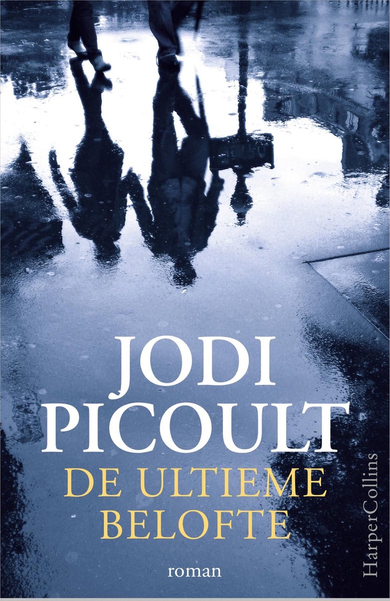 De ultieme belofte - Jodi Picoult