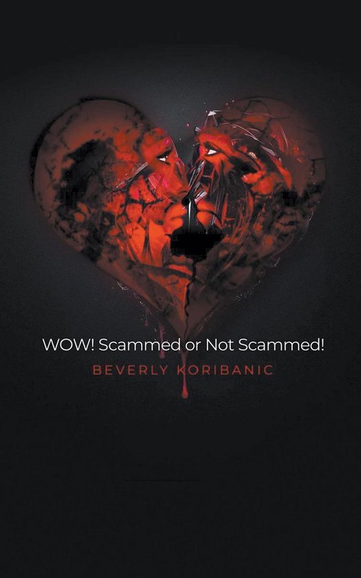 WOW! Scammed or Not Scammed! - cover