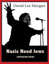Nazis Need Jews