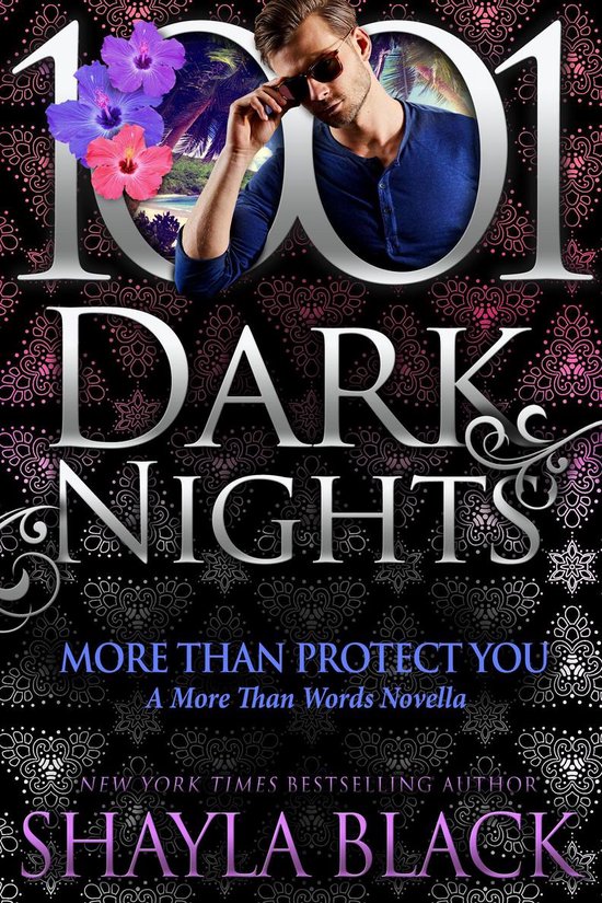 Boek cover More Than Protect You: A More Than Words Novella van Shayla Black (Onbekend)