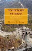 The Great Chinese Art Transfer
