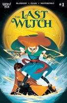 The Last Witch 1 - The Last Witch #1
