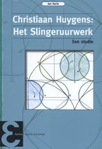 Epsilon uitgaven 80 - Christiaan Huygens: Het Slingeruurwerk