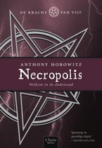 De kracht van vijf 4 -   Necropolis