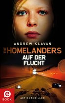 The Homelanders 2 - The Homelanders 2: Auf der Flucht