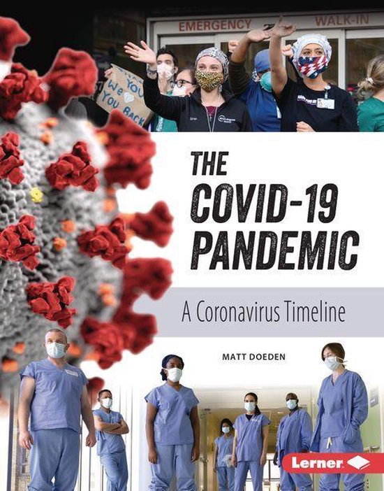 Gateway Biographies - The COVID-19 Pandemic