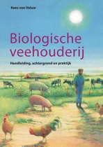 Biologische landbouw - Biologische veehouderij