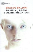 Bambini, ragni e altri predatori