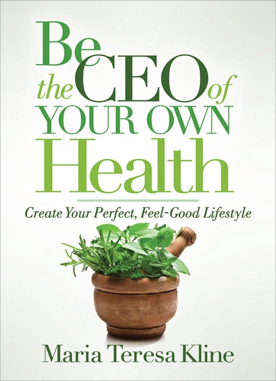 Be the CEO of Your Own Health - cover