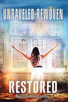 Unraveled-Rewoven 3 - Restored: Unraveled-Rewoven Book 3