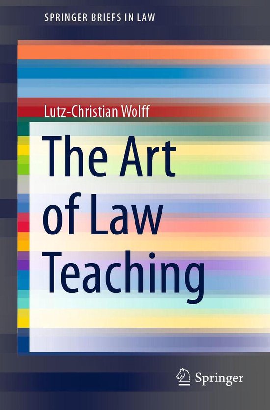 SpringerBriefs in Law - The Art of Law Teaching - cover
