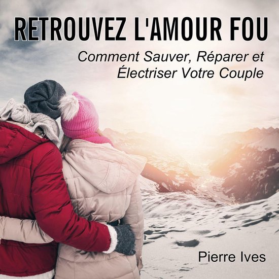 Retrouvez l'amour fou - cover